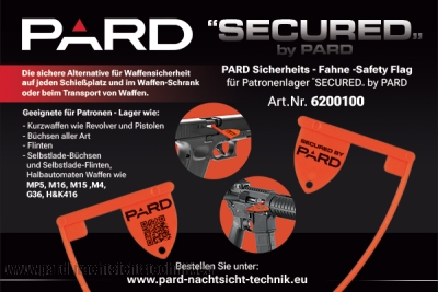 PARD Sicherheits – Fahne -Safety Flag für Patronenlager “SECURED “ by PARD 2er SET