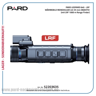 PARD LEOPARD 640 mit LRF Wärmebildkamera / Monokular mit LRF mit Objektiv Durchmesser von 35,0 mm – Lager – Abverkauf PARD LEOPARD 640 mit LRF Wärmebildkamera / Monokular mit LRF mit Objektiv Durchmesser von 35,0 mm – Lager – Abverkauf