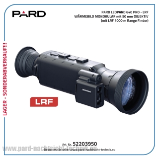 PARD LEOPARD 640 PRO mit LRF Wärmebildkamera / Monokular mit LRF mit Objektiv Durchmesser von 50,0 mm – Lager – Abverkauf PARD LEOPARD 640 PRO mit LRF Wärmebildkamera / Monokular mit LRF mit Objektiv Durchmesser von 50,0 mm – Lager – Abverkauf