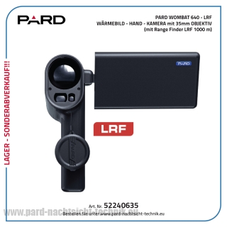 PARD Wombat 640 mit LRF / Wärmebild-Handkamera mit Objektiv Durchmesser von 35,0 mm – Lager – Abverkauf PARD Wombat 640 mit LRF / Wärmebild-Handkamera mit Objektiv Durchmesser von 35,0 mm – Lager – Abverkauf